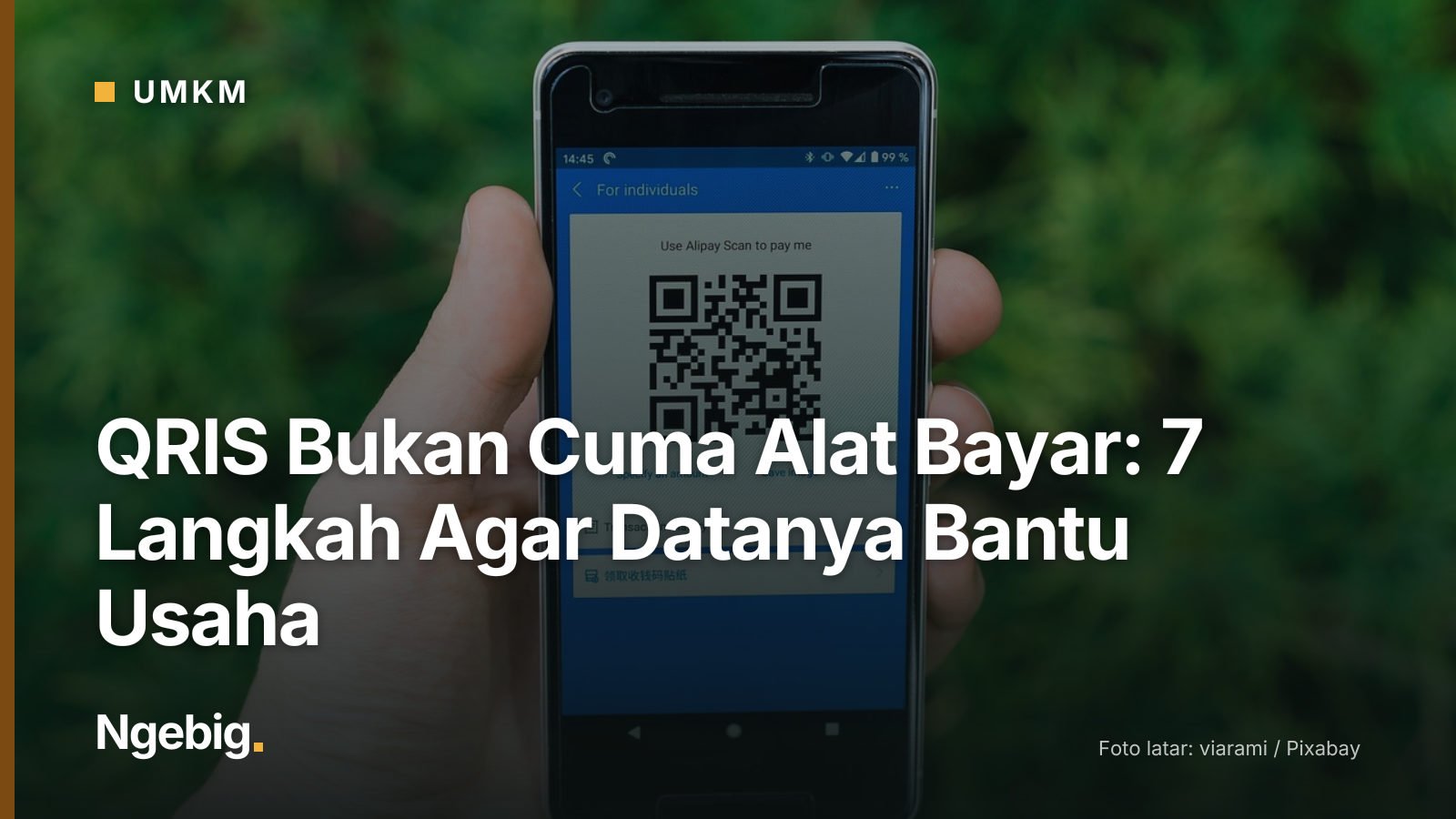 Sampul artikel QRIS Bukan Cuma Alat Bayar: 7 Langkah Agar Datanya Bantu Usaha dengan latar foto alipay, mobile payment, qr...